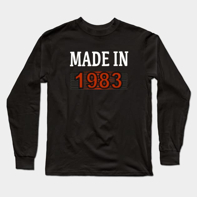 Made in 1983 Long Sleeve T-Shirt by Yous Sef